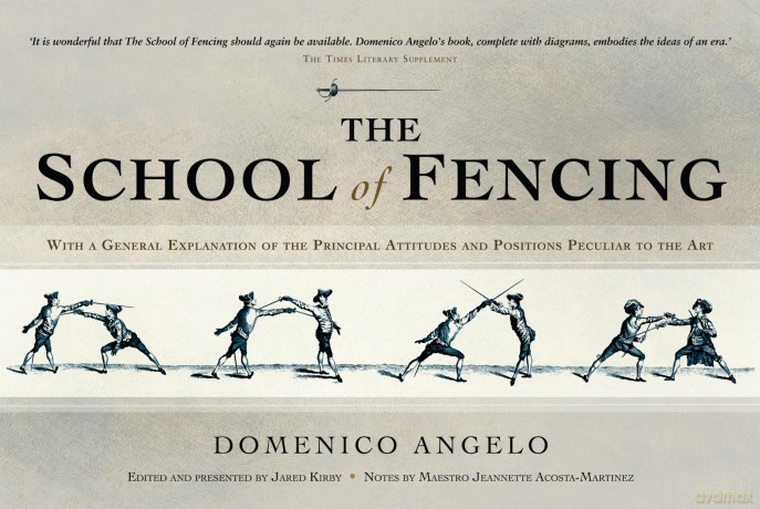 The School of Fencing - Domenico Angelo [KSIĄŻKA]