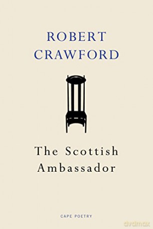 The Scottish Ambassador - Robert Crawford [KSIĄŻKA]