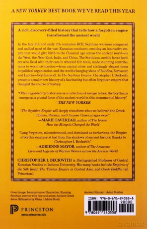 The Scythian Empire: Central Eurasia and the Birth of the Classical Age from Persia to China - C I Beckwith [KSIĄŻKA]