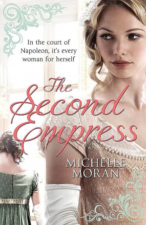 The Second Empress - Michelle Moran [KSIĄŻKA]