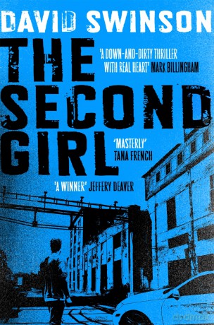 The Second Girl: A gripping crime thriller by an ex-cop - David Swinson [KSIĄŻKA]