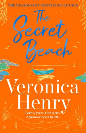 The Secret Beach: The stunning, escapist and gorgeously romantic new novel from the Sunday Times bestselling author - Veronica Henry [KSIĄŻKA]
