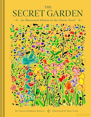 The Secret Garden: An Illustrated Edition of the Classic Novel - Frances H Burnett [KSIĄŻKA]