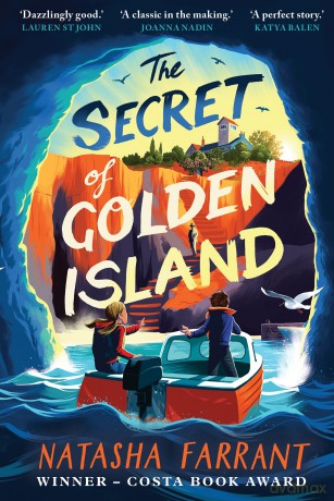 The Secret of Golden Island: An action-packed summer adventure from the Costa Award-winning author - Natasha Farrant [KSIĄŻKA]