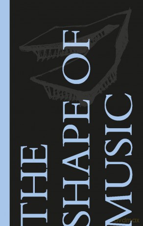 The Shape of Music: Warren Schwartz - Nicholas Et Al Urie [KSIĄŻKA]