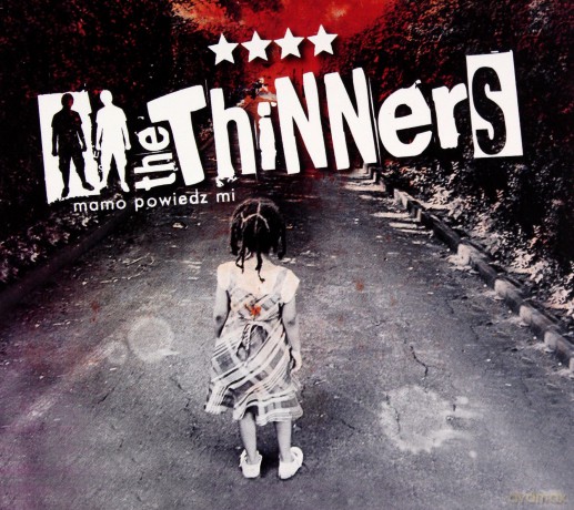 The Thinners: Mamo Powiedz Mi [CD]