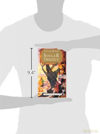 The Singer Trilogy: The Mythic Retelling of the Story of the New Testament - Miller Calvin [KSIĄŻKA]