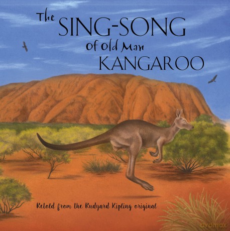 The Sing-Song Of Old Man Kangaroo - Children's Story Book - Gemma Cary [KSIĄŻKA]