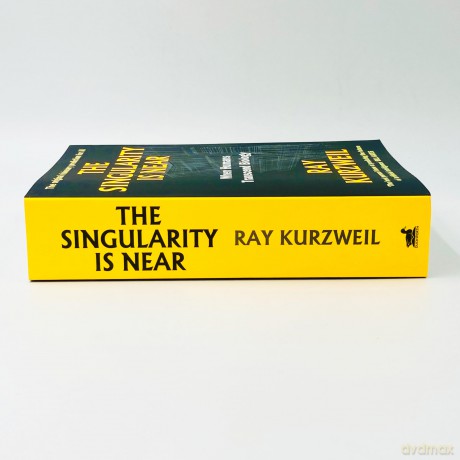The Singularity Is Near: When Humans Transcend Biology - Ray Kurzweil [KSIĄŻKA]
