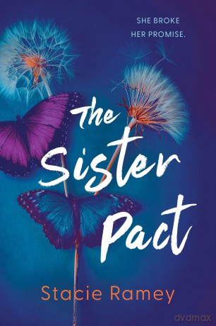 The Sister Pact - Ramey Stacie [KSIĄŻKA]