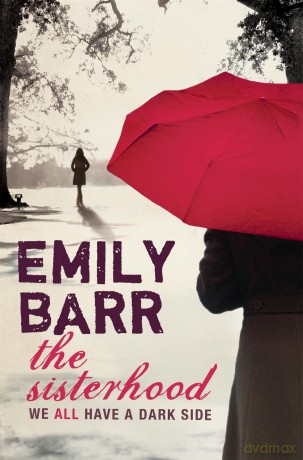 The Sisterhood: A gripping psychological thriller with a shocking twist - Emily Barr [KSIĄŻKA]