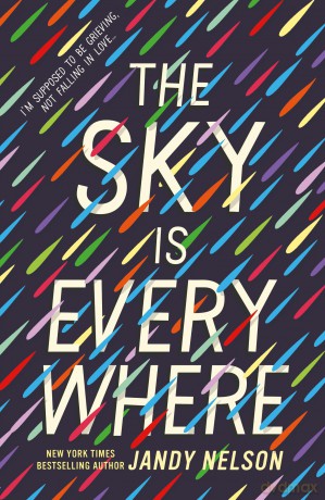 The Sky Is Everywhere - Jandy Nelson [KSIĄŻKA]