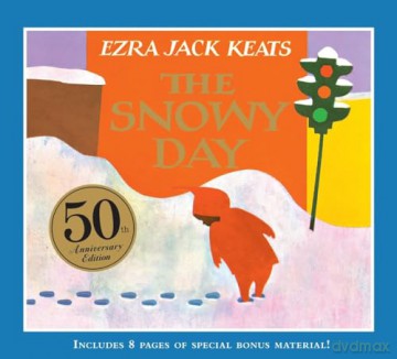 The Snowy Day: 50th Anniversary Edition - Ezra Jack Keats [KSIĄŻKA]