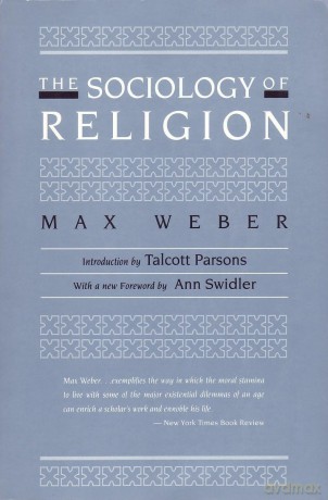 The Sociology of Religion - Max Weber [KSIĄŻKA]