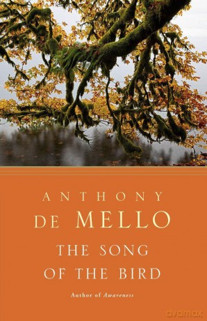 The Song of the Bird - Anthony De Mello [KSIĄŻKA]