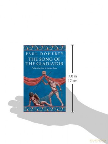 The Song of the Gladiator - Doherty Paul [KSIĄŻKA]