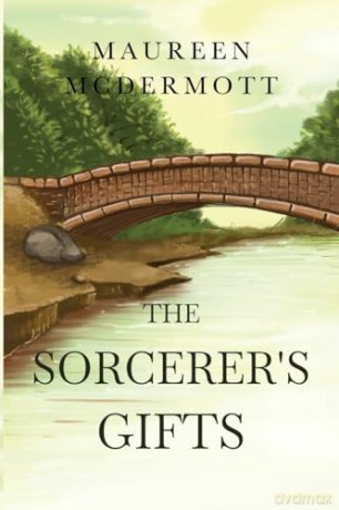 The Sorcerer's Gifts - Maureen Mcdermott [KSIĄŻKA]