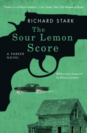 The Sour Lemon Score: A Parker Novel [KSIĄŻKA]