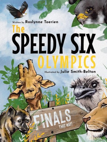 The Speedy Six Olympics - Roslynne Toerien [KSIĄŻKA]