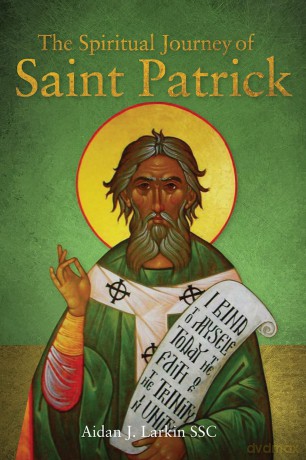 The Spiritual Journey of St. Patrick - Aidan Larkin [KSIĄŻKA]