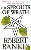 The Sprouts of Wrath - Rankin Robert [KSIĄŻKA]