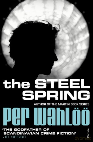 The Steel Spring - Wahl Per [KSIĄŻKA]