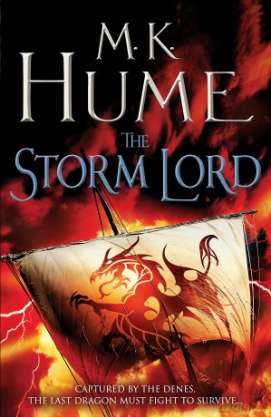 The Storm Lord (Twilight of the Celts Book II): An adventure thriller of the fight for freedom - M K Hume [KSIĄŻKA]