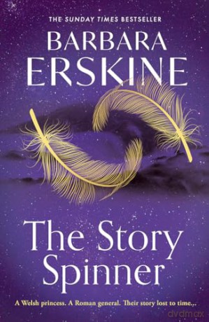 The Story Spinner: The gripping new historical fiction novel for 2024 from the Sunday Times bestseller - Barbara Erskine [KSIĄŻKA]