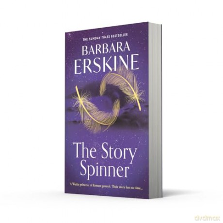 The Story Spinner: The gripping new historical fiction novel for 2024 from the Sunday Times bestseller - Barbara Erskine [KSIĄŻKA]