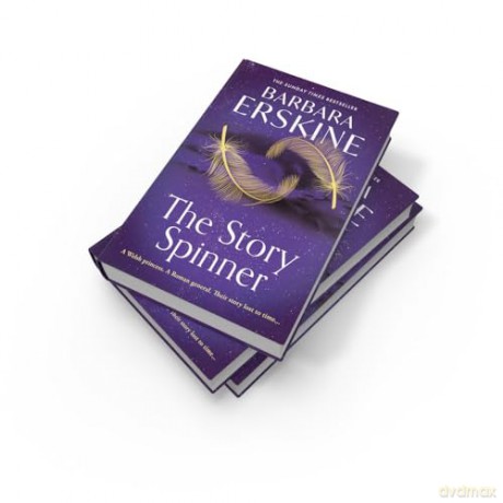 The Story Spinner: The gripping new historical fiction novel for 2024 from the Sunday Times bestseller - Barbara Erskine [KSIĄŻKA]