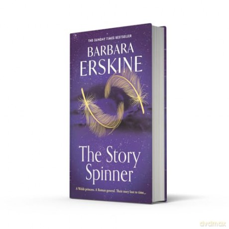 The Story Spinner: The gripping new historical fiction novel for 2024 from the Sunday Times bestseller - Barbara Erskine [KSIĄŻKA]