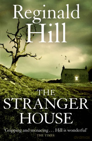 The Stranger House - Reginald Hill [KSIĄŻKA]