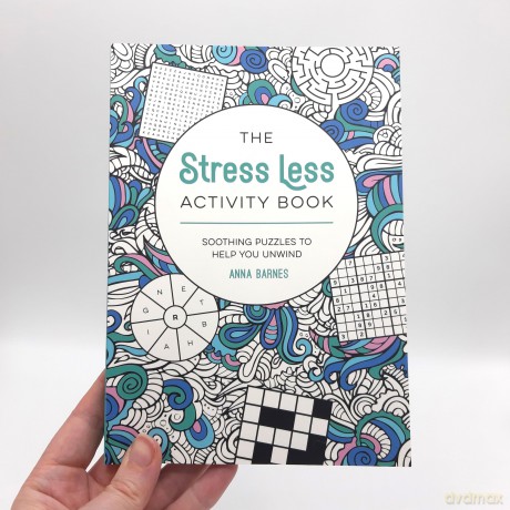 The Stress Less Activity Book: Soothing Puzzles to Help You Unwind [KSIĄŻKA]