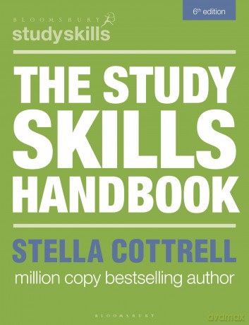 The Study Skills Handbook (Bloomsbury Study Skills) - Stella Cottrell [KSIĄŻKA]