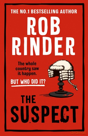 The Suspect: A gripping murder mystery from the Sunday Times bestselling author and criminal barrister - Rob Rinder [KSIĄŻKA]