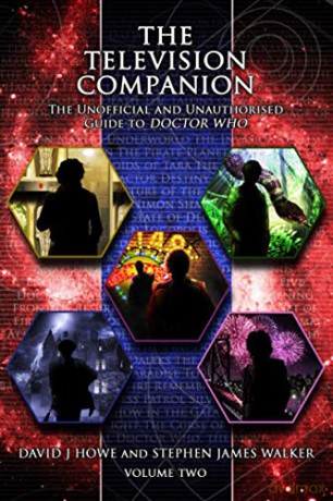 The Television Companion: Volume 2: The Unofficial and Unauthorised Guide to Doctor Who [KSIĄŻKA]