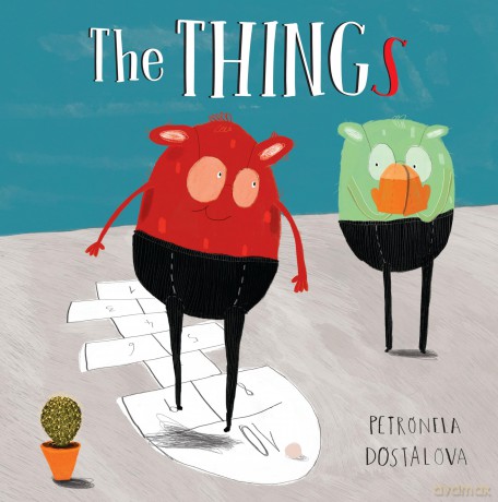 The Things (Child's Play Library) - Petronela Dostalova [KSIĄŻKA]