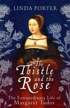 The Thistle and The Rose - Linda Porter [KSIĄŻKA]