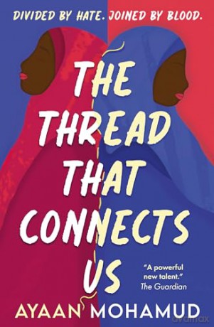 The Thread That Connects Us - Ayaan Mohamud [KSIĄŻKA]