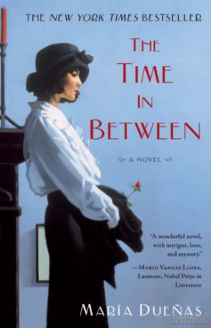 The Time in Between - Maria Duenas [KSIĄŻKA]