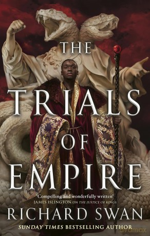 The Trials of Empire (Empire of the Wolf) - Richard Swan [KSIĄŻKA]