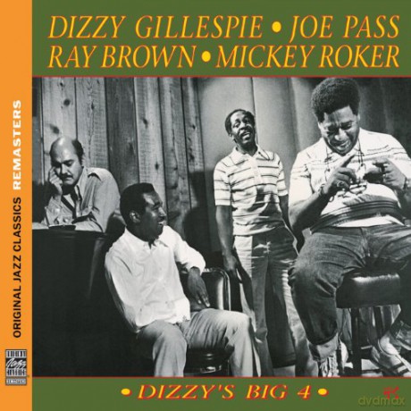 Dizzy Gillespie, Joe Pass, Ray Brown, Mickey Roker: DizzyS Big 4 [CD]