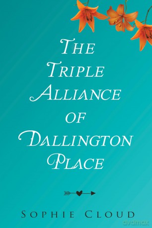 The Triple Alliance of Dallington Place - Sophie Cloud [KSIĄŻKA]