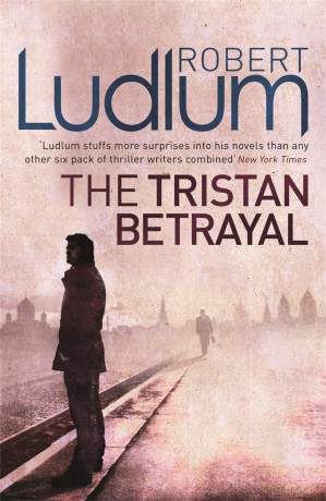 The Tristan Betrayal - Robert Ludlum [KSIĄŻKA]