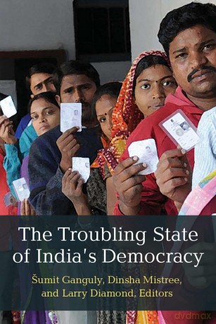 The Troubling State of India's Democracy (Weiser Center for Emerging Democracies) [KSIĄŻKA]