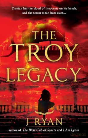 The Troy Legacy - J Ryan [KSIĄŻKA]