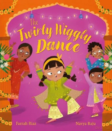 The Twirly Wiggly Dance - Farrah Riaz [KSIĄŻKA]