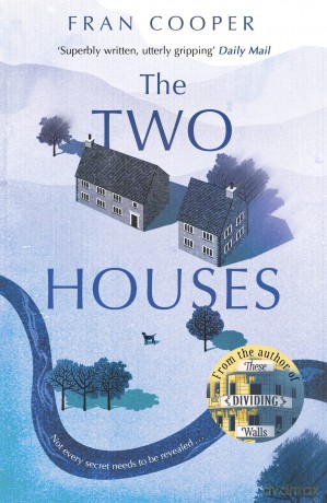 The Two Houses: a gripping novel of buried secrets and those who hide them - Fran Cooper [KSIĄŻKA]
