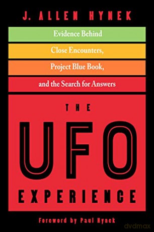 The UFO Experience: Evidence Behind Close Encounters, Project Blue Book, and the Search for Answers (Mufon) - J Allen Hynek [KSIĄŻKA]