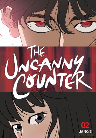 The Uncanny Counter, Vol. 2 (UNCANNY COUNTER GN) - E Jang [KSIĄŻKA]
